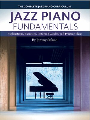 cover image of Jazz Piano Fundamentals (Complete, Books 1-3)